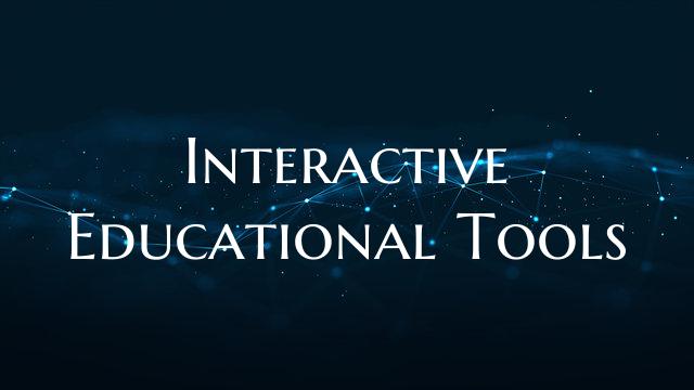 Interactive Educational Tools