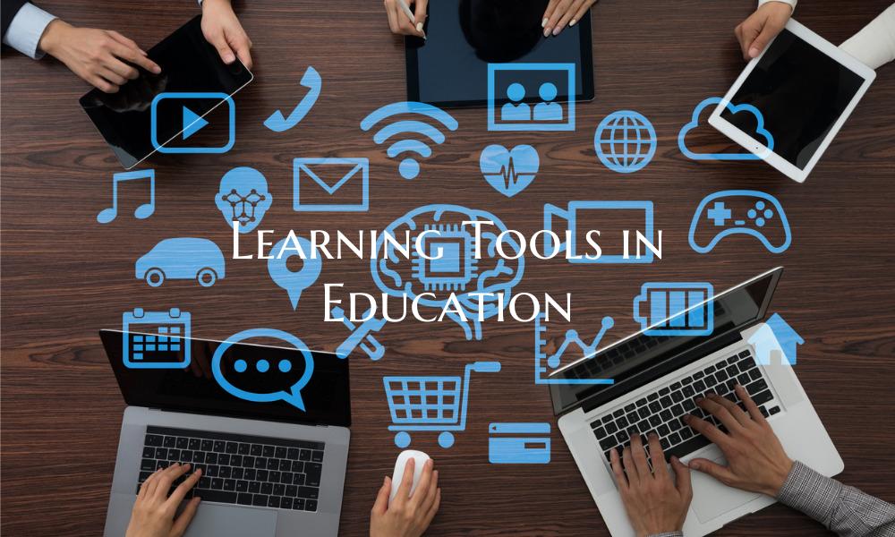 Learning Tools in Education